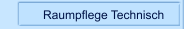 Raumpflege Technisch